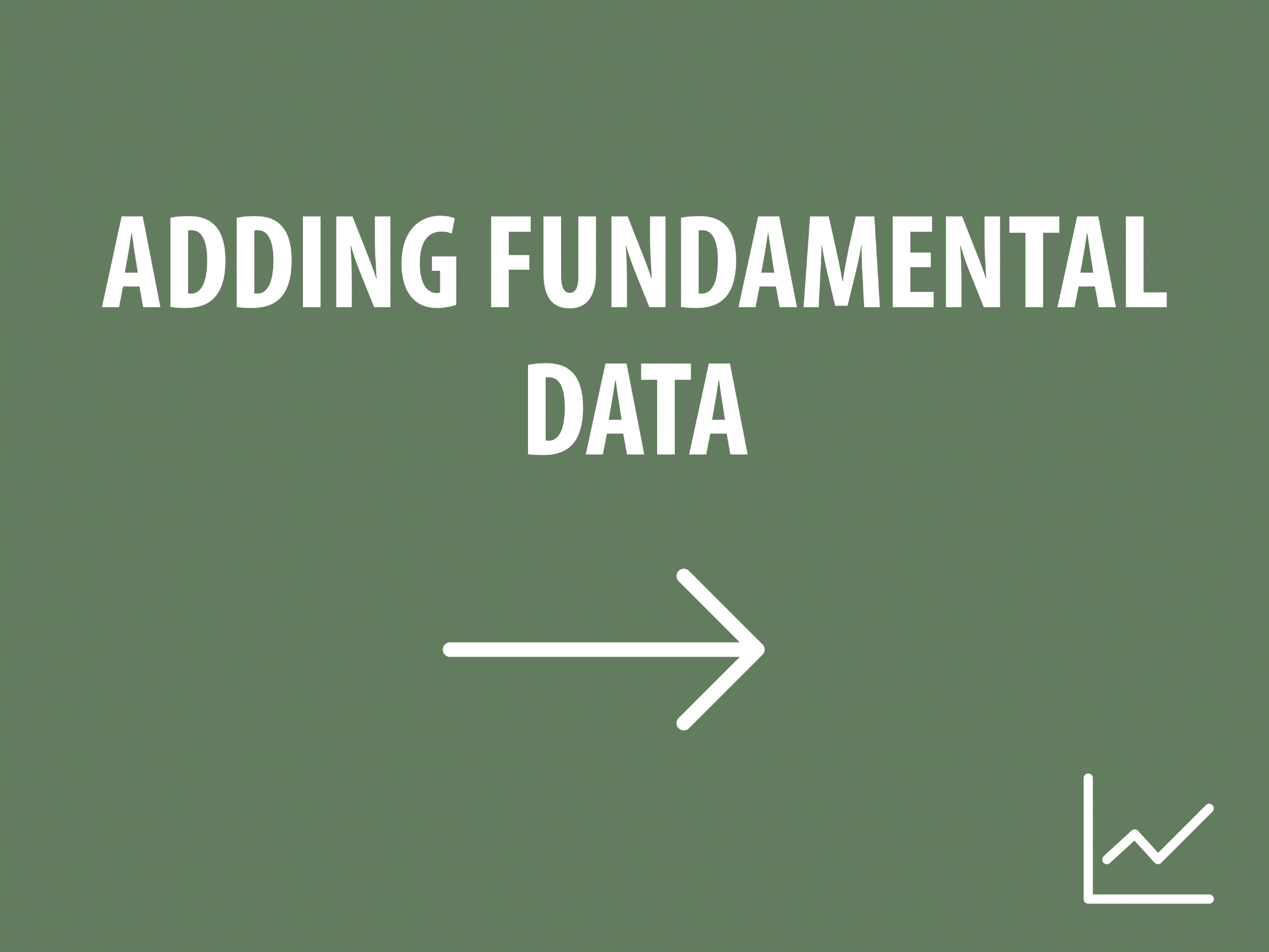 Adding Fundamental Data